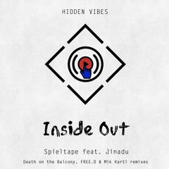 Premiere: Spieltape - Inside Out (Death On The Balcony Remix) [Hidden Vibes]
