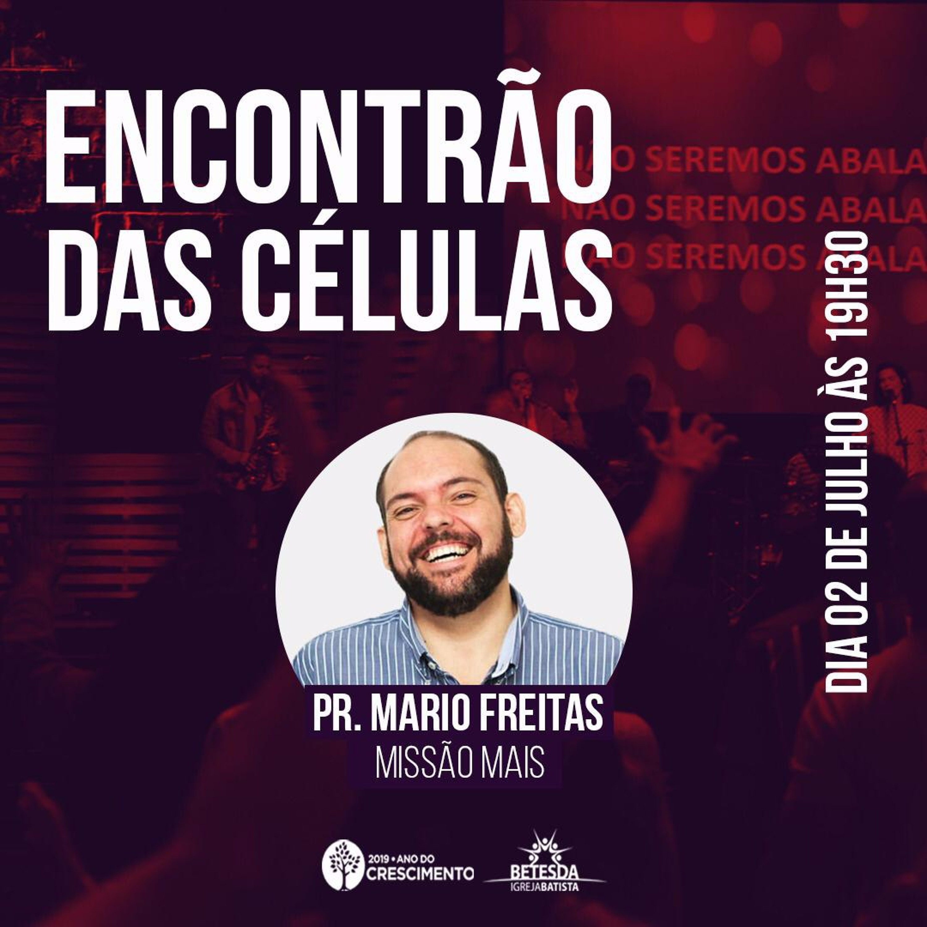 Encontrão das Células | Pr Mário Freitas (02/07/19) episode artwork