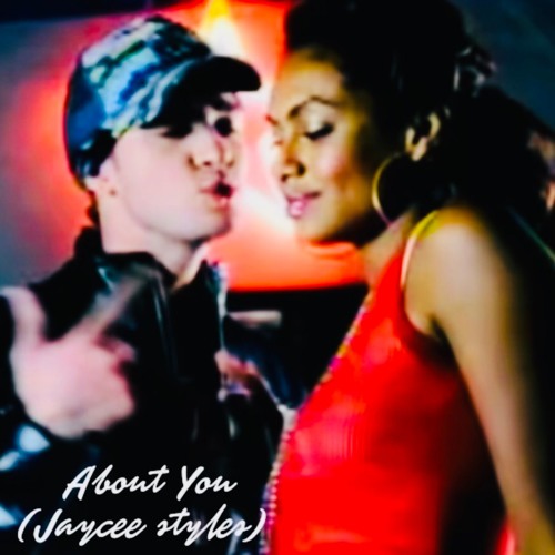 About You (Jaycee Styles) **FREE DL**