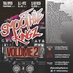 Smoothie Kingz - Premium Blends Mixtape - Volume 2