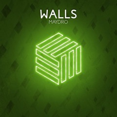 Maydro - Walls