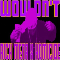 Rich Mena: Wouldn't Prod. by 4en Music