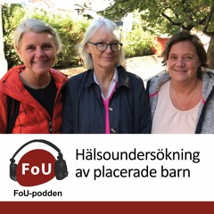 9, Hälsoundersökning av placerade barn
