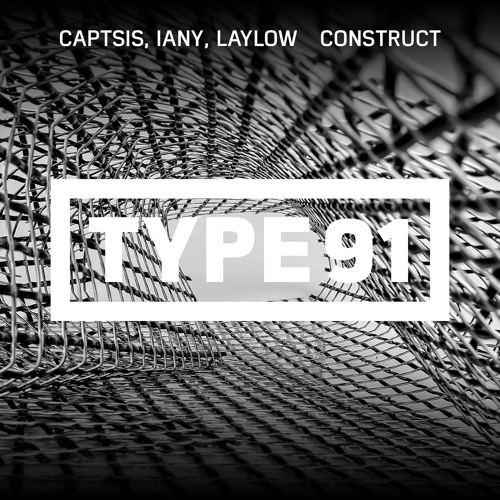 Captsis, Iany, Laylow - Construct