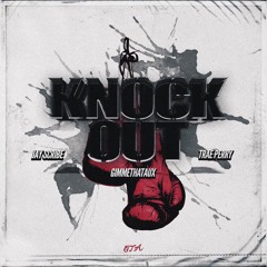 Knock Out (feat. Trae Perry)