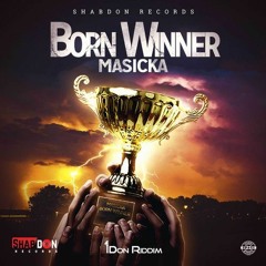 Masicka - Born Winner