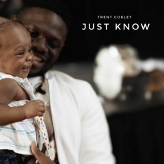 JUST KNOW (Nichelle's Song)