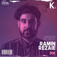 Ramin Rezaie (United Kingdom) | Exclusive Mix 139