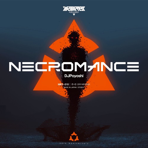 「DJPoyoshi 20th ANNIVERSARY - NECROMANCE」 XFD