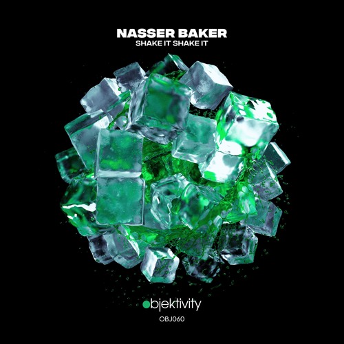 Nasser Baker - Shake It Shake It (Original Mix) - Snippet