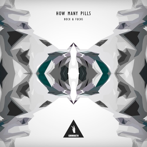 How Many Pills (Original Mix)