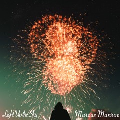 Light Up The Sky