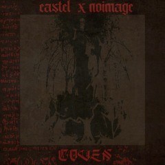EASTEL X NOIMAGE - COVEN(FREE DL)