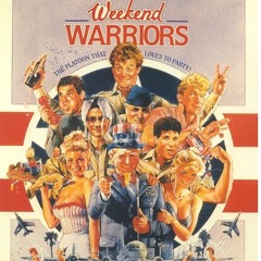 Weekend Warriors