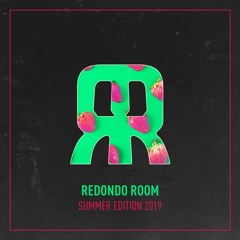 Redondo Room Summer Mix 2019
