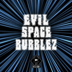 Evil Space Bubblez