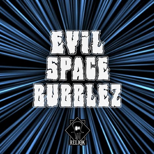 Evil Space Bubblez