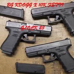 BG KDogg x 10k Fetti GLOCK 23