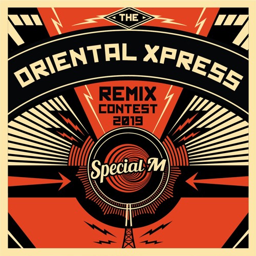 Special M - Oriental Express (Journey X Oddlotus Remix)