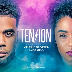 Jay Lima Ft Valerie Oliveira - Tension (Preview)