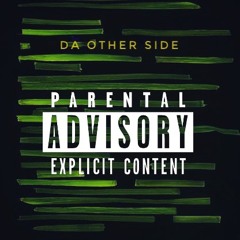 Other Side ft Rizzo Q.Dot