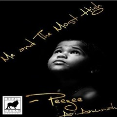 Young Peezee x Ari Amunah - Me and the Most High