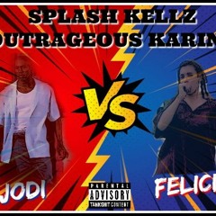 Splash Kellz x Outrageous Karina - Jodi vs Felicia