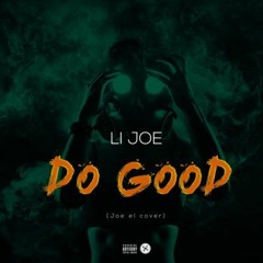 Do Good (joeel cover)