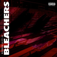 Bleachers