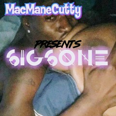 MACMANECUTTY -6IG6ONE