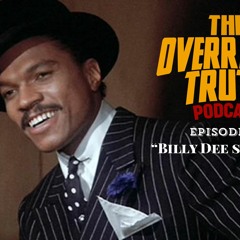 Episode 47 - Billy Dee Smooth