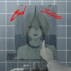 JÓt4 L - Bad Infinita :(