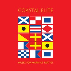 Coastal Elite - Music For Marinas, Pt.1