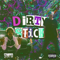 Sax5thtj & Charlesauce - Dirty Stick (Prod. 808 Mafia)