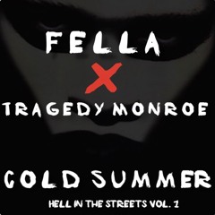 Fellax Tragedy - Cold Summer