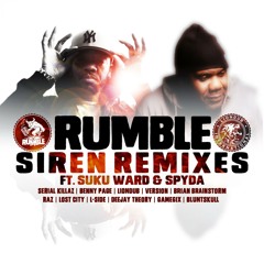 Rumble - Siren Ft. Suku Ward (Serial Killaz Remix)