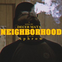 Decer - Neighbrohood / Vecindario (Aprhow - Lullaby)