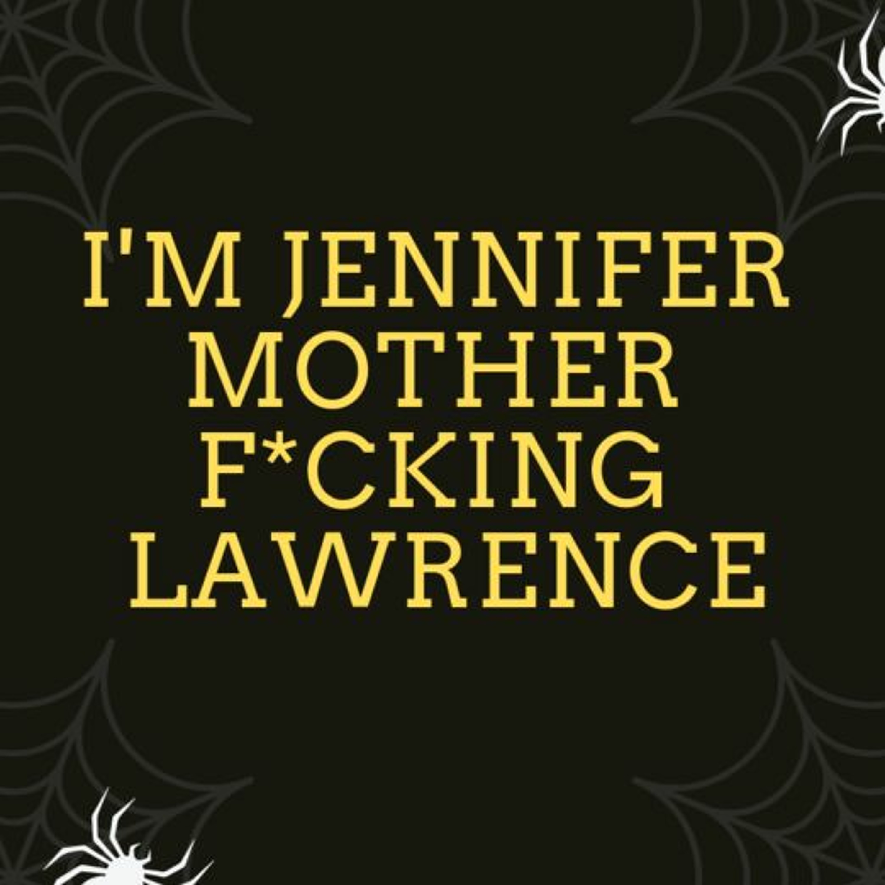 Hollywood Fringe 2019: I'M JENNIFER MOTHER F*CKING LAWRENCE - Review episode artwork