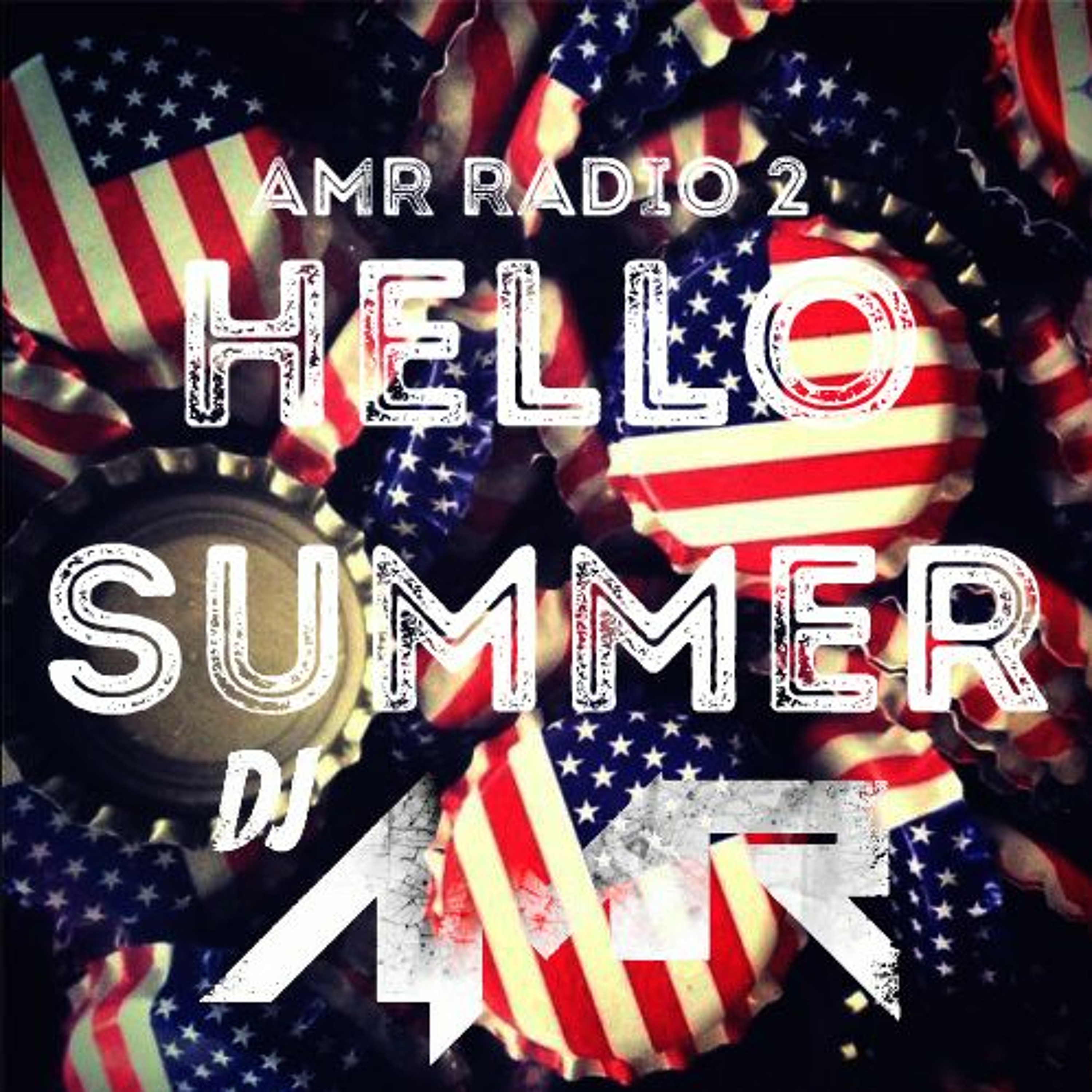 AMR Radio 2 - Hello Summer (Top 40/EDM) episode artwork