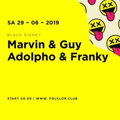 Adolpho & Franky @ Folklor Club X Black Disney 29.6.2019