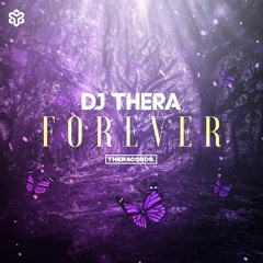 Dj Thera - Forever