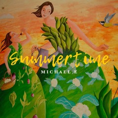 The "Summertime" Album, Taster Mix/Michael e