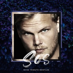 Avicii feat. Aloe Blacc - SOS (Myxe Tribute Bootleg)