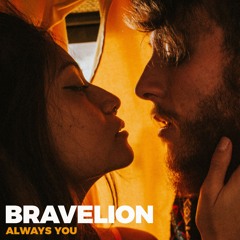 BraveLion - Always You (Free Download)
