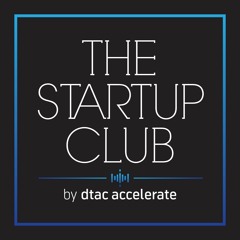 Ep.0 แนะนำ The Startup Club พอดแคสต์พูดคุยเรื่องธุรกิจสตาร์ทอัพโดยเฉพาะ