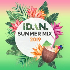 IDAN - Summer Mix 2019 | Deep House & Mizrahit Hits