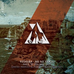 Vitalba - Mi Ne Vogu (David Manso & St Hilaire Remix) [Preview]