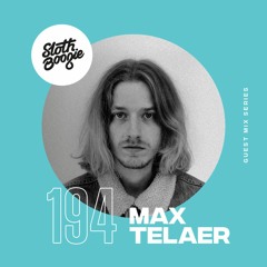 SlothBoogie Guestmix #194 - Max Telaer