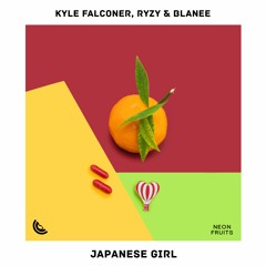 Kyle Falconer, RYZY & Blanee - Japanese Girl