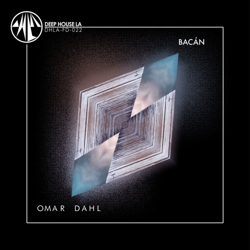 FREE DL: Omar Dahl - Bacán
